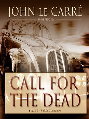 Call for the Dead - Audiobook